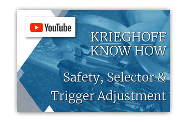 Krieghoff Know How - Safety, Selector and Trigger Adjustments